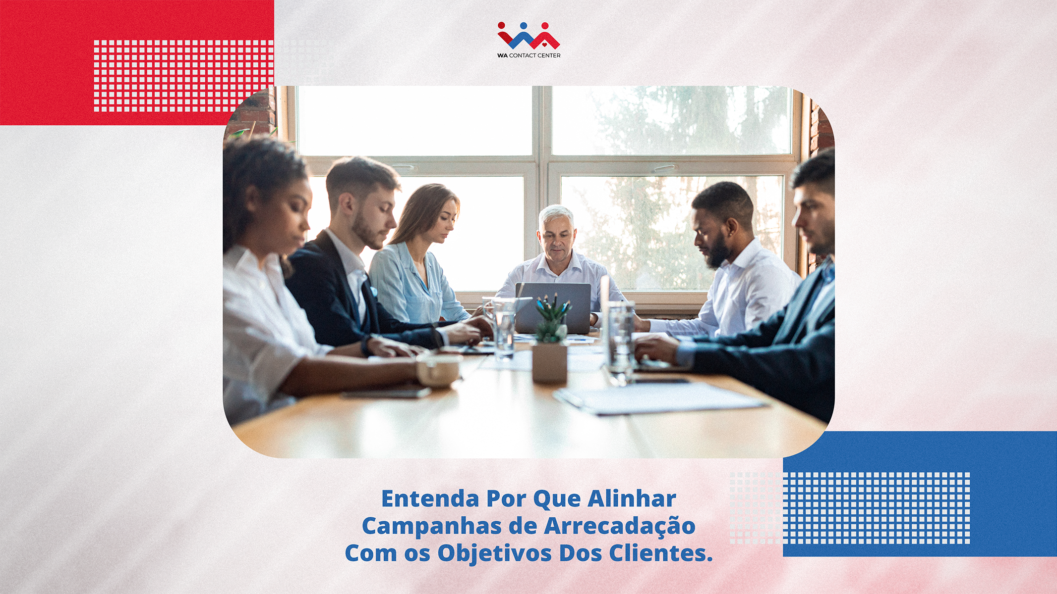 Call Center Arrecadação - Pessoas em reunião, sentadas a uma mesa.